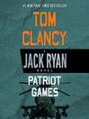 Patriot Games (MP3): Jack Ryan Series, Book 2